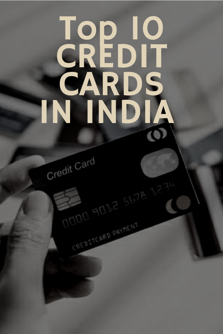 TOP 10 CREDIT CARDS IN INDIA IN 2024