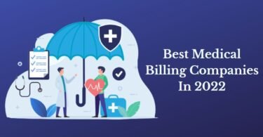 Best Medical Billing Companies In 2022