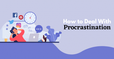 Procrastination: How to Deal With It