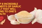 Top 8 Incredible Benefits Of Garlic Salt That Will Bring To One’s Health