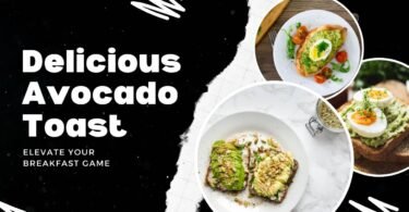 Elevate Your Breakfast Game with Delicious Avocado Toast Creations