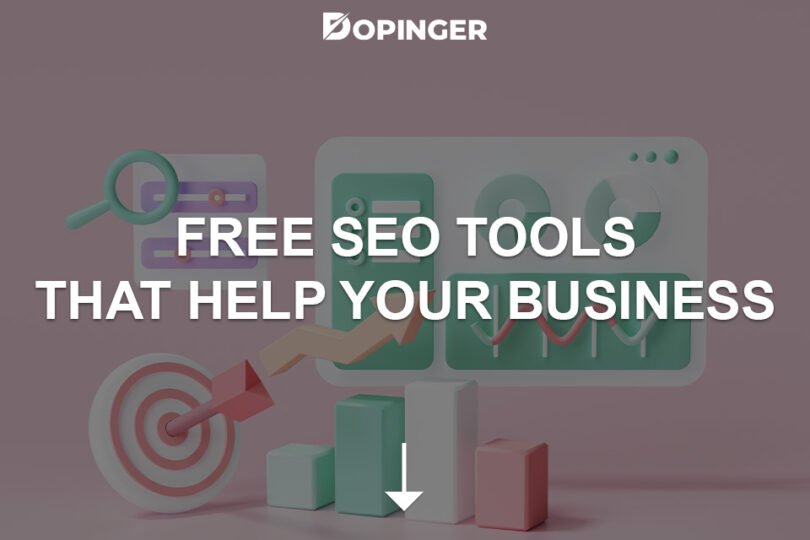 Free SEO Tools That Help Your Business